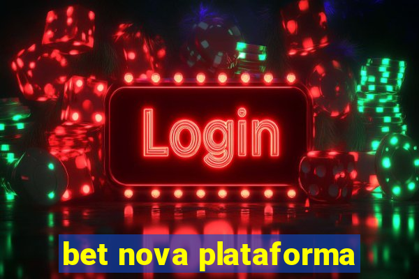 bet nova plataforma